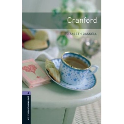 Oxford Bookworms Library 4 Cranford