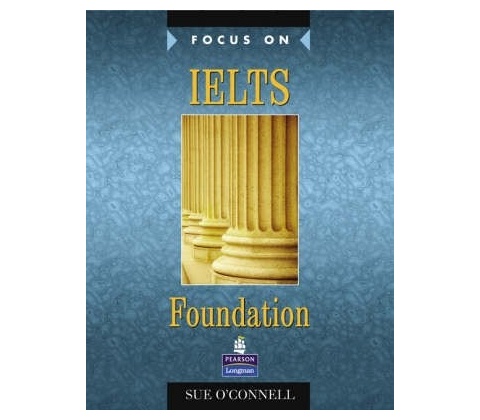 Focus on IELTS Foundation Coursebook