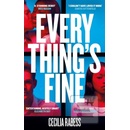 Everythings Fine
