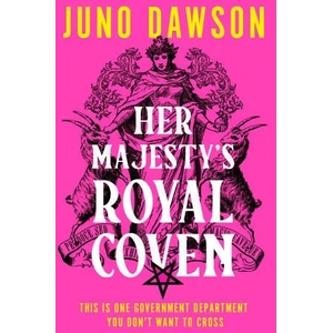 Her Majesty's Royal Coven | Juno Dawson (ISBN: 9780008478506)