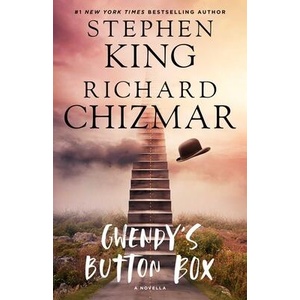 Gwendy's Button Box | Stephen King, Richard Chizmar (ISBN: 9781501188299)