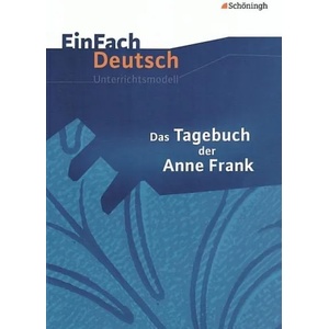 EinFach Deutsch Unterrichtsmodelle | Ute Hiddemann, Dorothea Waldherr, Franz Waldherr, Anne Frank (2002)