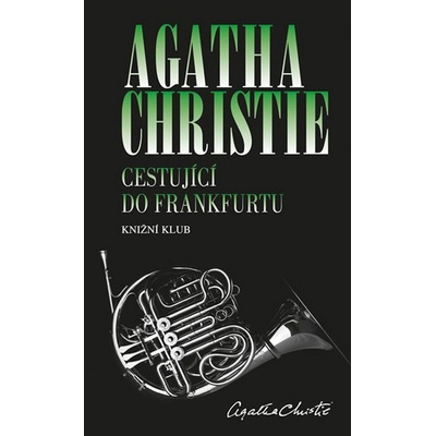 Agatha Christie - Cestující do Frankfurtu