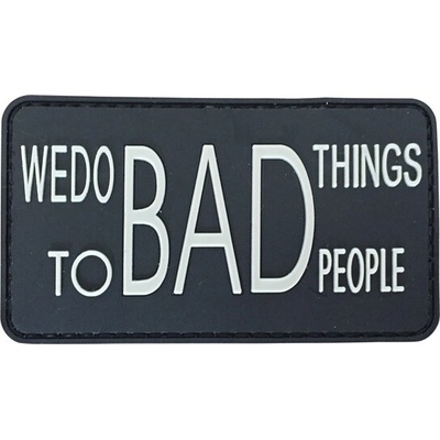 WARAGOD We do BAD Things PVC nášivka, čierna
