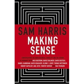 Making Sense - Sam Harris