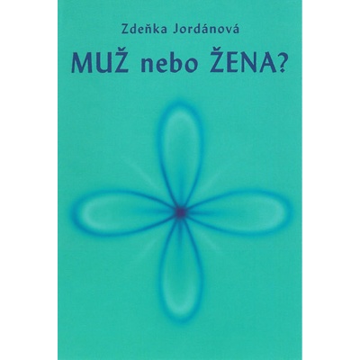 Muž nebo Žena - Zdeňka Jordánová