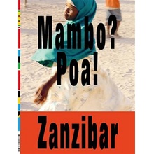 Mambo? Poa! Zanzibar