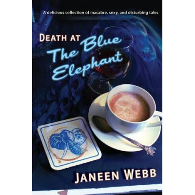 Death at the Blue Elephant | Janeen Webb