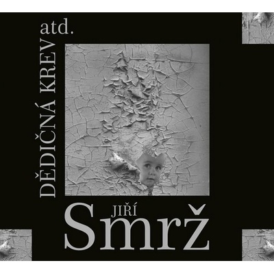 SMRZ JIRI - DEDICNA KREV CD
