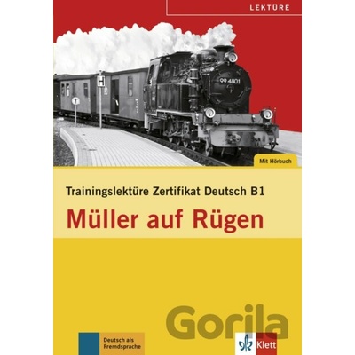 Training Zert. Deutsch B1 - Müller auf Rügen + CD - Klett