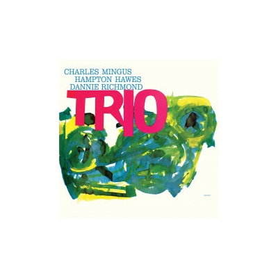 MINGUS, CHARLES - MINGUS THREE LP