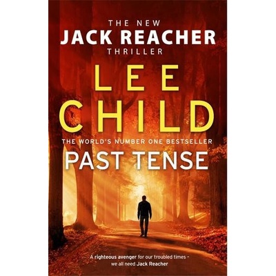 Past Tense: Jack Reacher 23 - Lee Child