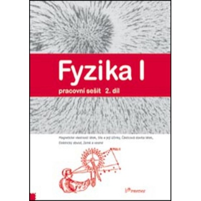 Fyzika I 2.díl pracovní sešit