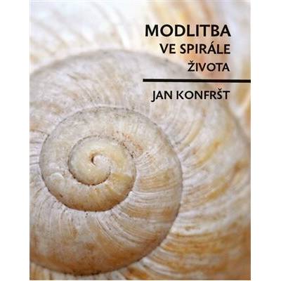Modlitba ve spirále života