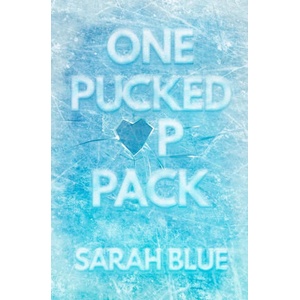 One Pucked Up Pack | Sarah Blue (2023)