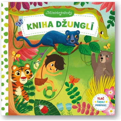 Minirozprávky Kniha džunglí