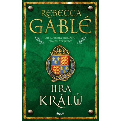 Hra králů - Rebecca Gablé