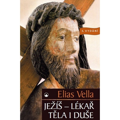 Ježíš-lékař těla i duše