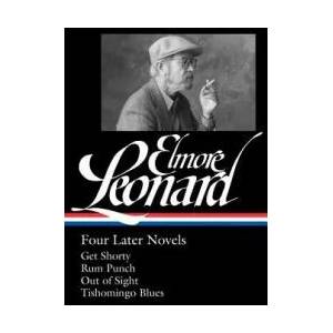 Elmore Leonard: Four Later Novels | Elmore Leonard (ISBN: 9781598534924)