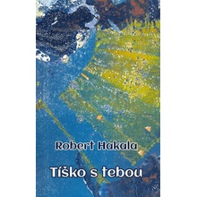 Tíško s tebou