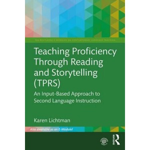 Teaching Proficiency Through Reading and Storytelling (ISBN: 9781138632813)