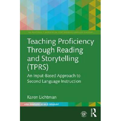 Teaching Proficiency Through Reading and Storytelling