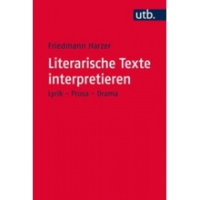 Literarische Texte interpretieren Harzer FriedmannPaperback