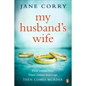 My Husband's Wife | Jane Corryová (ISBN: 9780241256480)