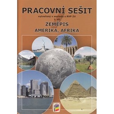 Zeměpis 7, 1. díl - Amerika, Afrika pracovní sešit