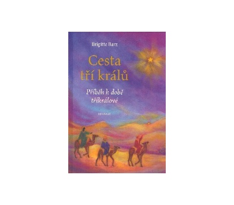 Cesta tří králů