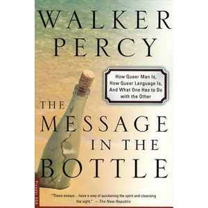 Message in the Bottle | Walker Percy (ISBN: 9780312254018)