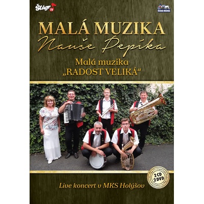Malá muzika Nauše Pepíka - Malá muzika radost veliká CD