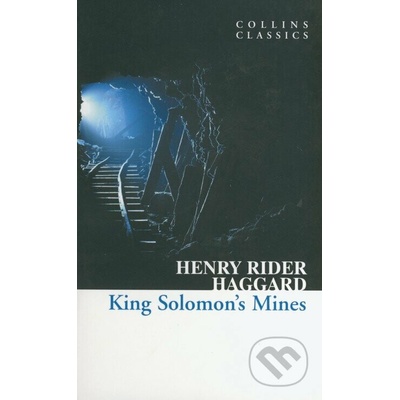 King Solomon´s Mines Collins Classics - HAGGARD, H. R.