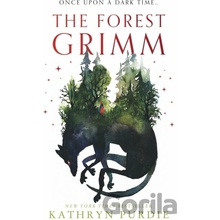 The Forest Grimm - Kathryn Purdie