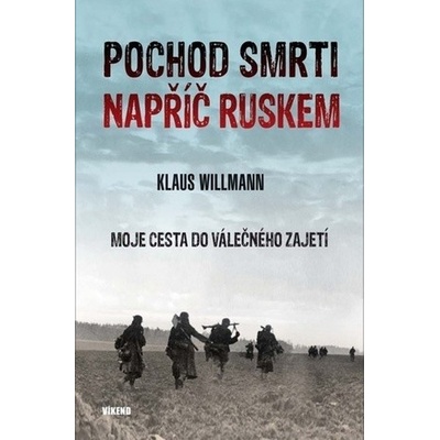 Pochod smrti napříč Ruskem
