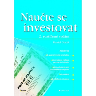 Naučte se investovat - Daniel Gladiš