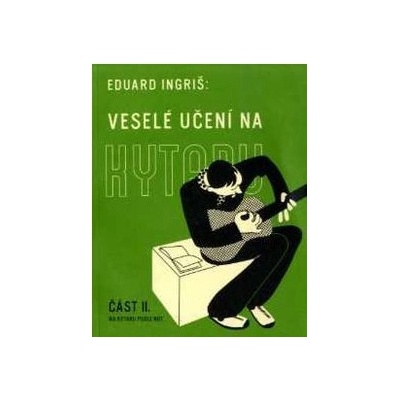 Ingriš Veselé učení na kytaru 2