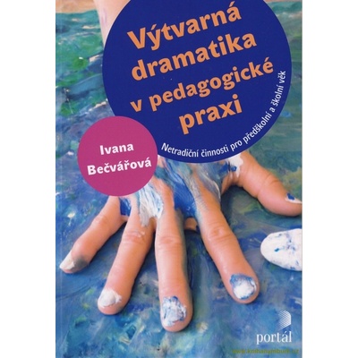 Výtvarná dramatika v pedagogické praxi