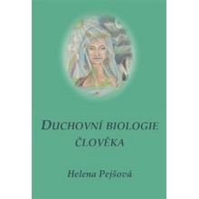 Duchovní biologie člověka