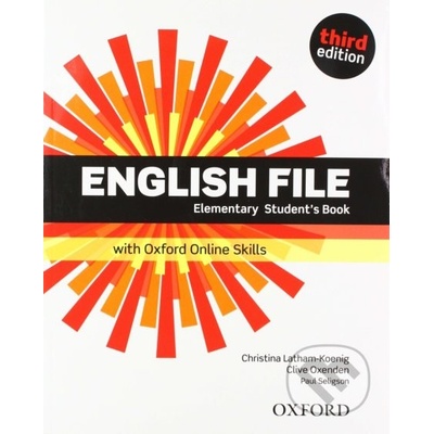 English File 3rd edition Elementary Student´s book with Oxford Online Skills without iTutor CD-ROM - Christina Latham-Koenig, Clive Oxenden