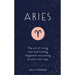 Aries | Sally Kirkman (ISBN: 9781473676671)