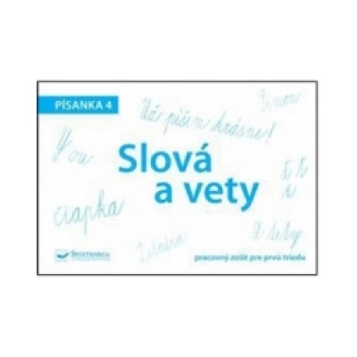 Slová a vety Písanka 4 | neuvedený autor