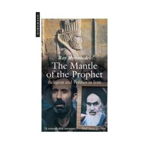 Mantle of the Prophet | Roy Mottahedeh (ISBN: 9781851686162)