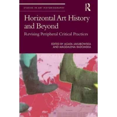 Horizontal Art History and Beyond