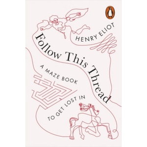 Follow This Thread | Henry Eliot (ISBN: 9780141985251)