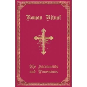 Roman Ritual | REV. PHILIP WELLER (ISBN: 9781945275173)