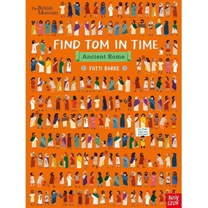 British Museum: Find Tom in Time, Ancient Rome | Fatti (Kathi) Burke (2021)