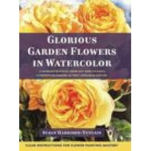 Glorious Garden Flowers in Watercolor