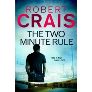 Two Minute Rule | Robert Crais (2012)