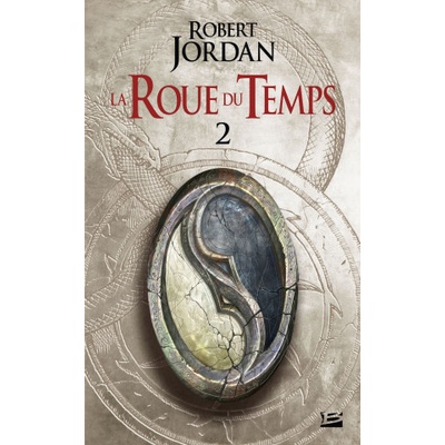La Roue du Temps, T2 : L'Oeil du monde - deuxième partie | Robert Jordan